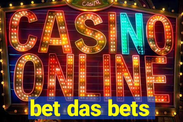 bet das bets